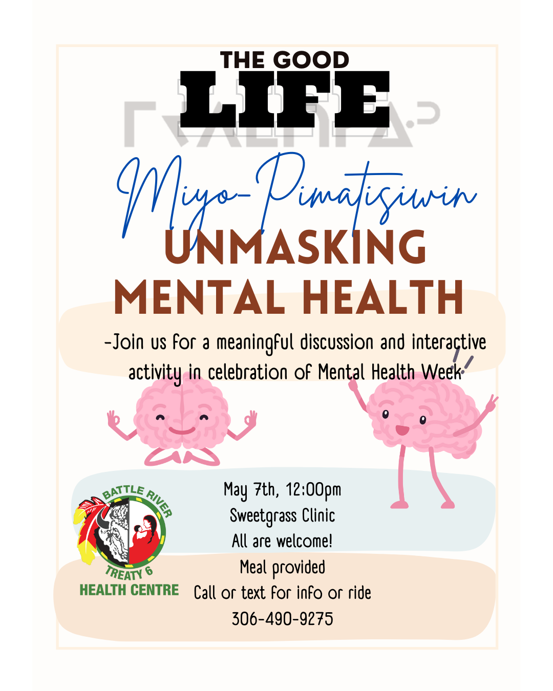 miyo pimatisiwin - Unmasking Mental Health